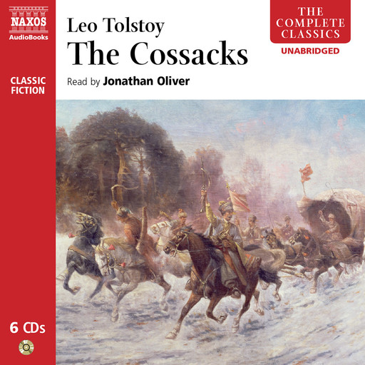 Cossacks, The (unabridged), Leo Tolstoy