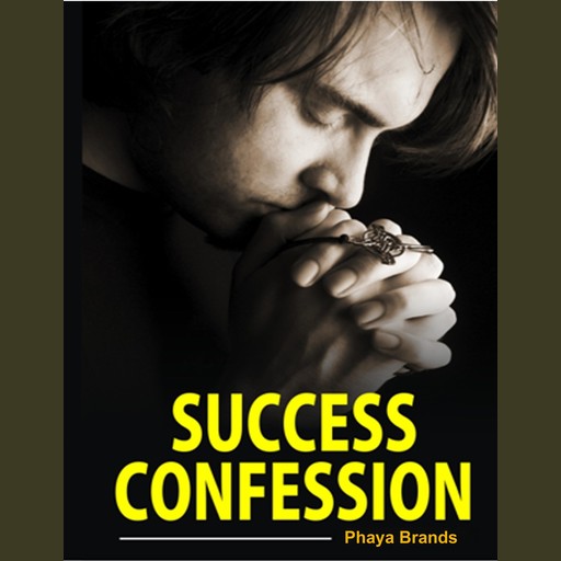 SUCCESS CONFESSIONS, PHAYA BRANDS