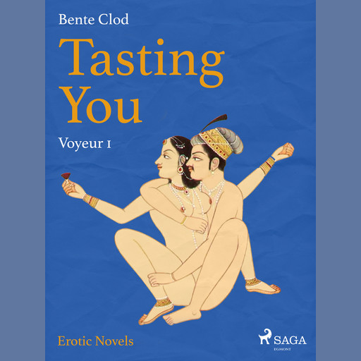 Tasting You 1 - Voyeur, Bente Clod