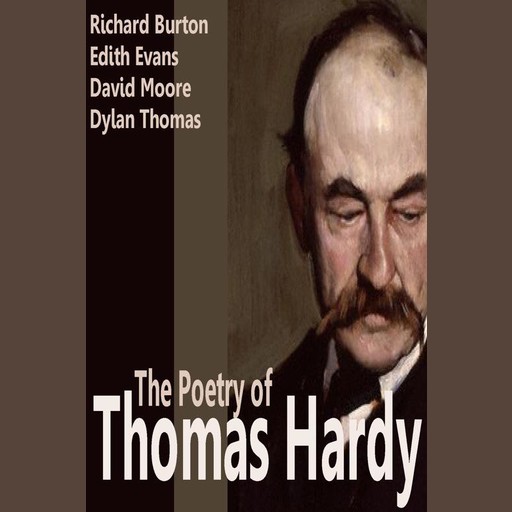 The Poetry of Thomas Hardy, Thomas Hardy