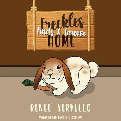 Freckles Finds A Forever Home, Renee' Servello