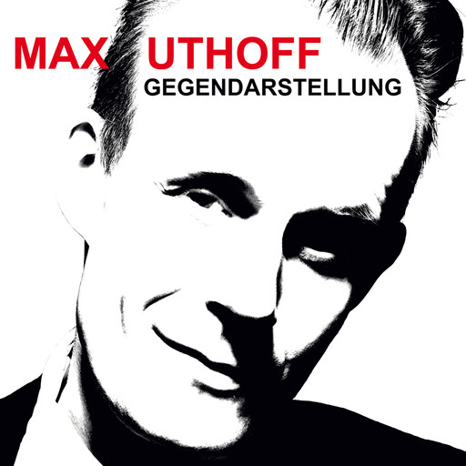 Max Uthoff, Gegendarstellung, Max Uthoff