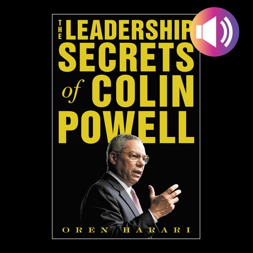 The Leadership Secrets of Colin Powell, Oren Harari