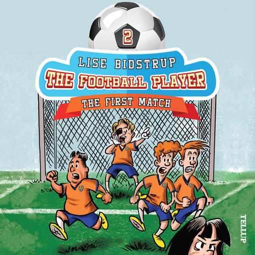 The Football Team #2: The First Match, Lise Bidstrup