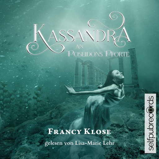 Kassandra an Poseidons Pforte, Francy Klose