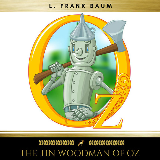 The Tin Woodman of Oz, L. Baum