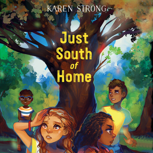 Just South of Home, Karen Strong