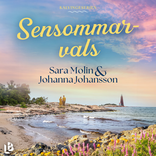 Sensommarvals, Sara Molin, Johanna Johansson