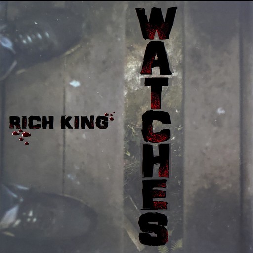 Watches, Rich King