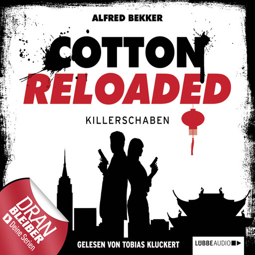 Cotton Reloaded, Folge 28: Killerschaben, Alfred Bekker