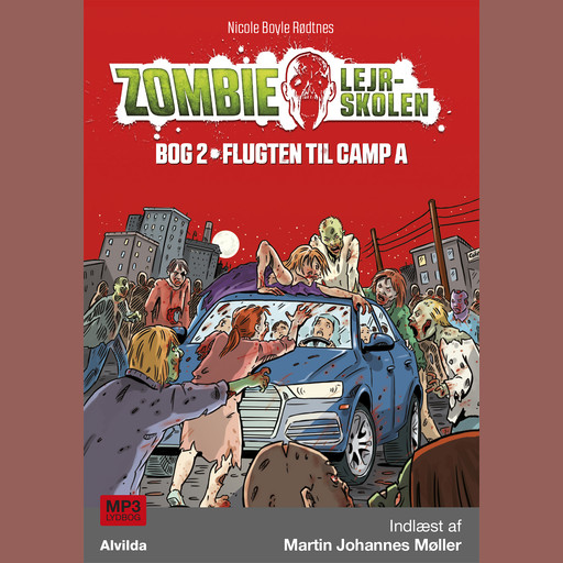 Zombie-lejrskolen 2: Flugten til Camp A, Nicole Boyle Rødtnes