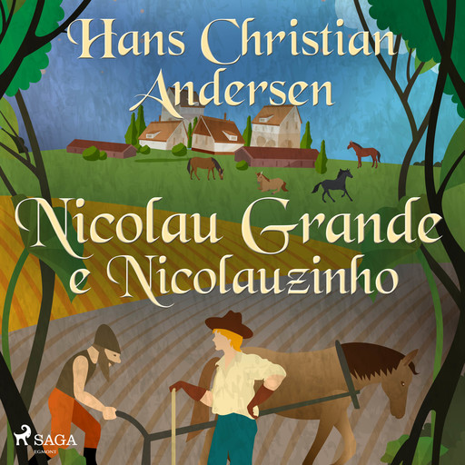 Nicolau Grande e Nicolauzinho, Hans Christian Andersen