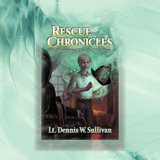 Rescue Chronicles: Luc "Sully" Sullivan and the Magic Amulet, Lt. Dennis W Sullivan