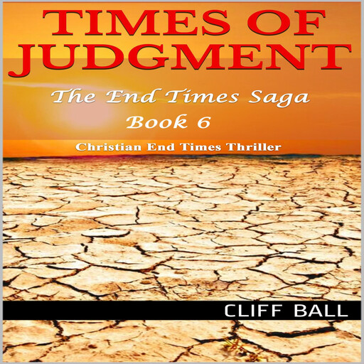Times of Judgment, Cliff Ball