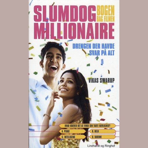 Slumdog Millionaire - Drengen, der havde svar på alt, Vikas Swarup