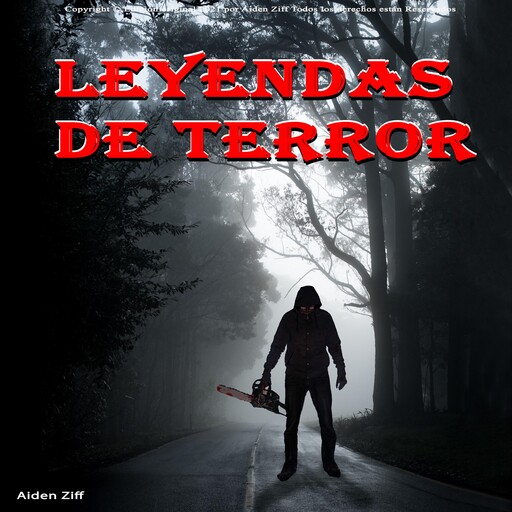 Leyendas de Terror, Aiden Ziff