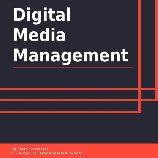 Digital Media Management, Introbooks Team