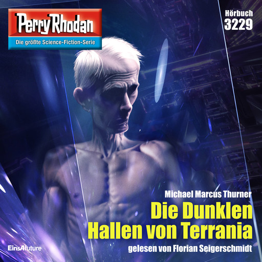 Perry Rhodan 3229: Die Dunklen Hallen von Terrania, Michael Marcus Thurner