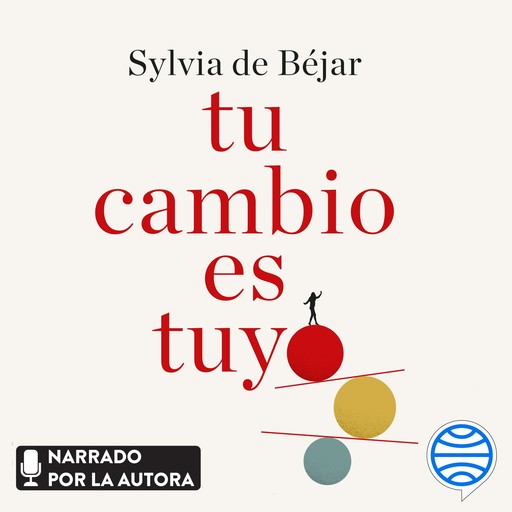 Tu cambio es tuyo, Sylvia de Béjar González