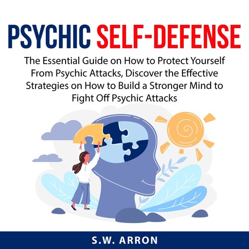 Psychic Self-Defense, S.W. Arron
