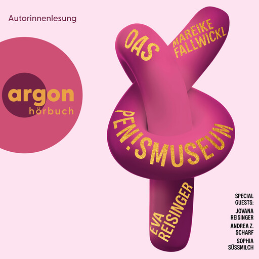 Das Pen!smuseum (Ungekürzte Lesung), Mareike Fallwickl, Jovana Reisinger, Eva Reisinger, Sophia Süßmilch