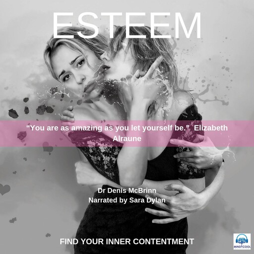 Esteem, Denis McBrinn