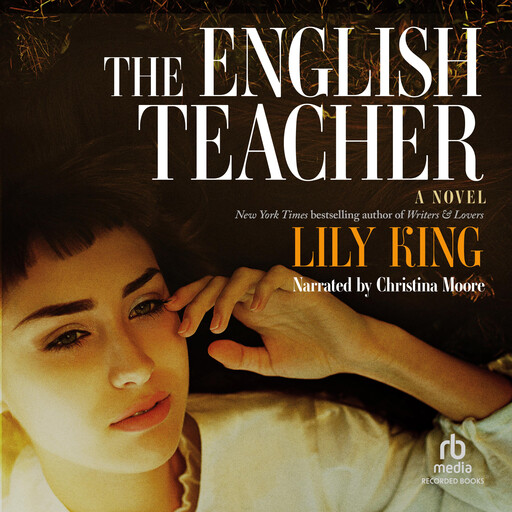 The English Teacher, Lily King