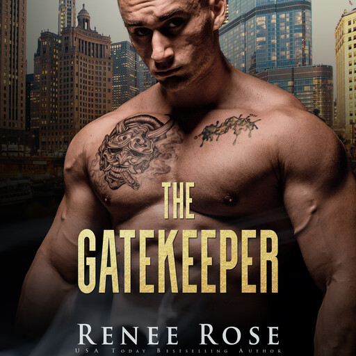 The Gatekeeper, Renee Rose