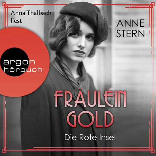 Fräulein Gold: Die Rote Insel - Die Hebamme von Berlin, Band 5 (Ungekürzte Lesung), Anne Stern