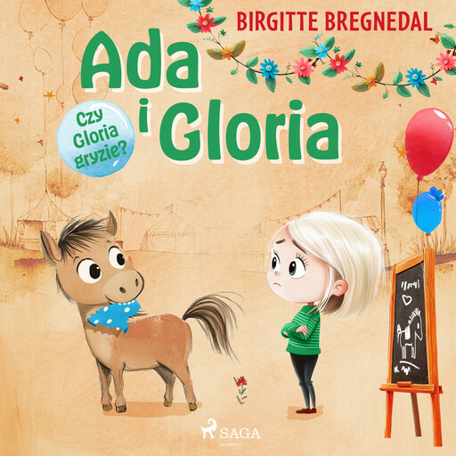 Ada i Gloria 4: Czy Gloria gryzie?, Birgitte Bregnedal