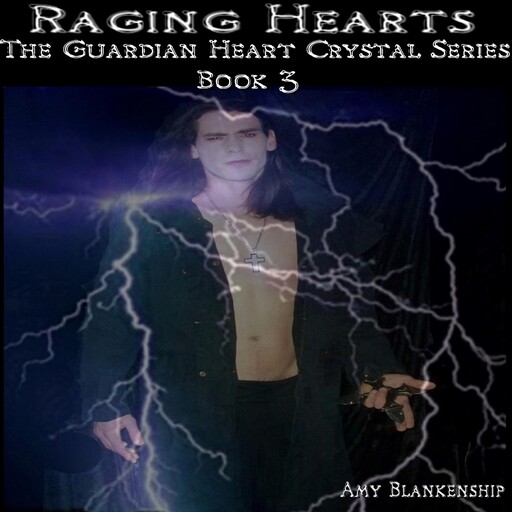 Raging Hearts, Amy Blankenship