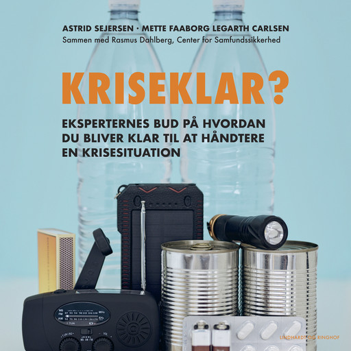 Kriseklar, Astrid Sejersen, Mette Faaborg Legarth Carlsen