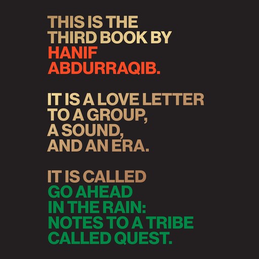 Go Ahead in the Rain, Hanif Abdurraqib