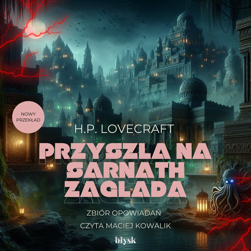 Przyszła na Sarnath zagłada, H.P. Lovecraft
