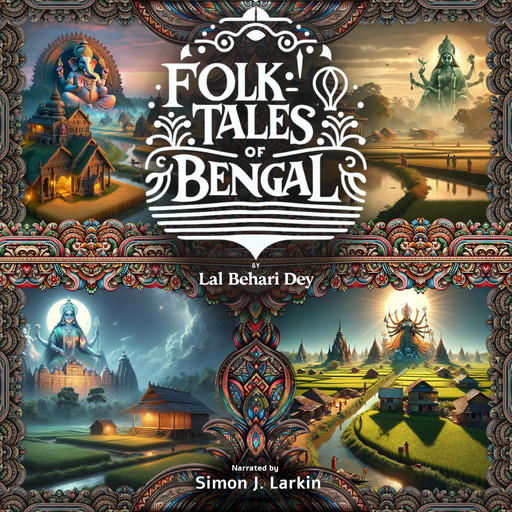 Folk-Tales of Bengal, Lal Behari Dey