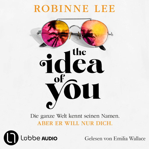 The Idea of You (Ungekürzt), Robinne Lee