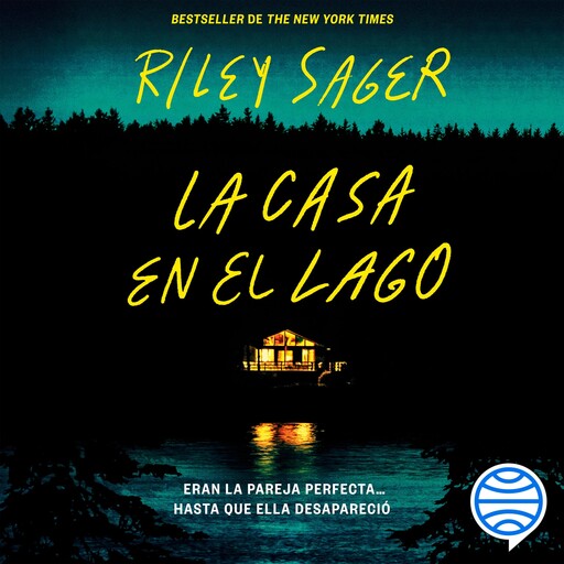 La casa en el lago, Riley Sager