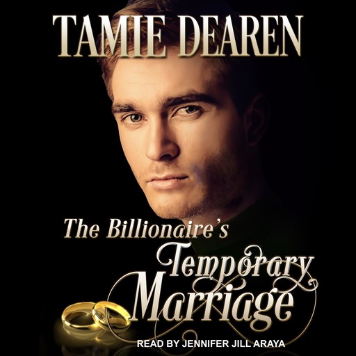 The Billionaire's Temporary Marriage, Tamie Dearen