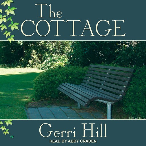 The Cottage, Gerri Hill