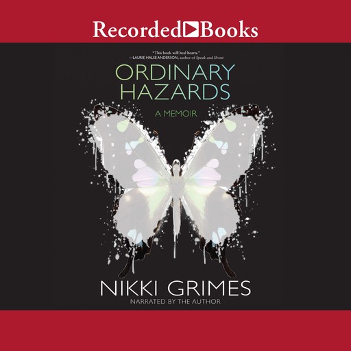 Ordinary Hazards, Nikki Grimes