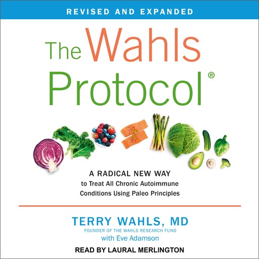 The Wahls Protocol, Eve Adamson, Terry Wahls