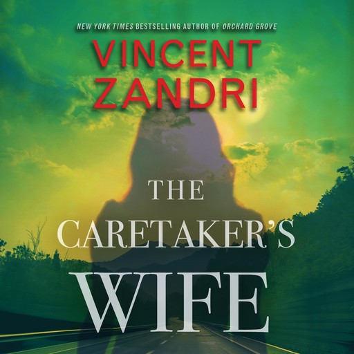 The Caretaker's Wife, Vincent Zandri