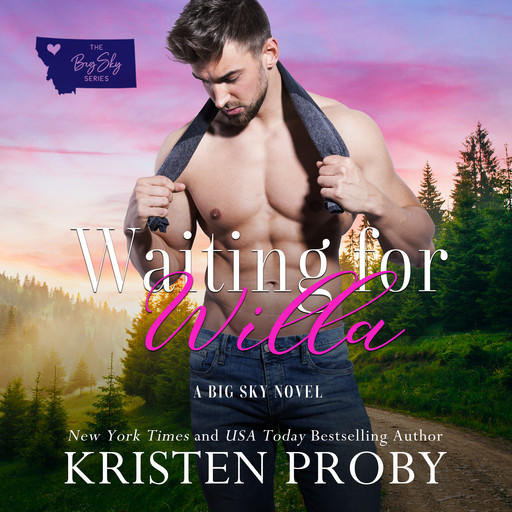 Waiting for Willa, Kristen Proby