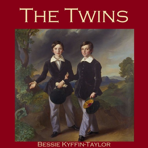The Twins, Bessie Kyffin-Taylor