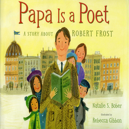 Papa is a Poet, Natalie S. Bober