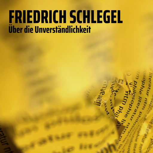 Über die Unverständlichkeit, Friedrich Schlegel