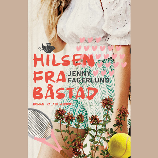 Hilsen fra Båstad, Jenny Fagerlund