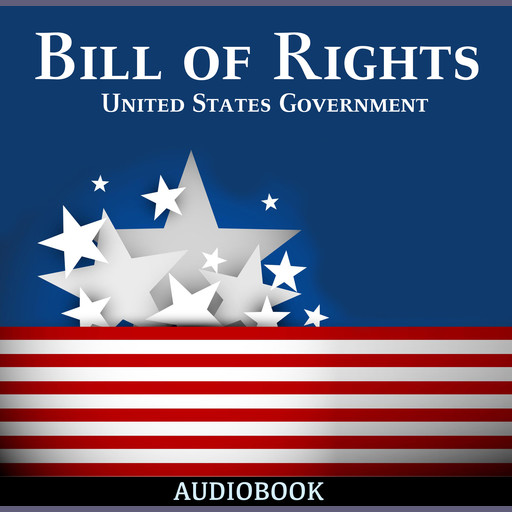 Bill of Rights, United States Government