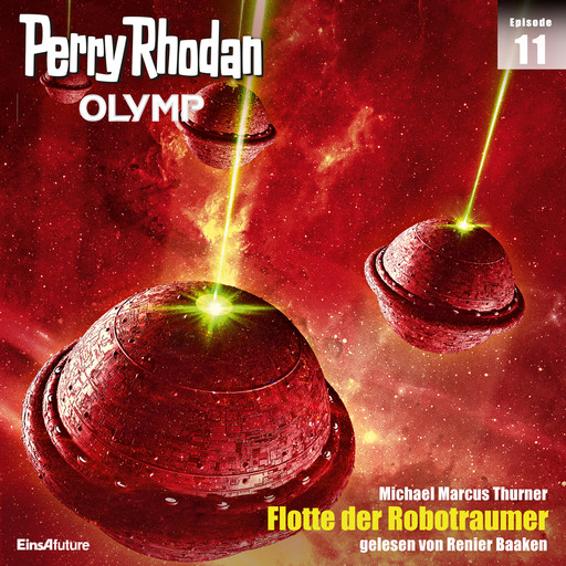Olymp 11: Flotte der Robotraumer, Michael Marcus Thurner