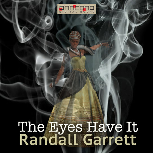 The Eyes Have It, Randall Garrett